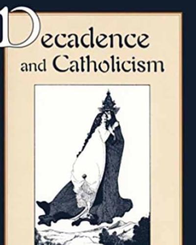 Decadence and Catholicism book cover